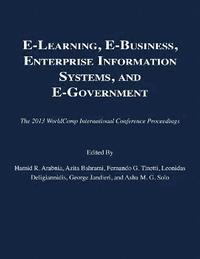 bokomslag E-Learning, E-Business, Enterprise Information Systems, and E-Government