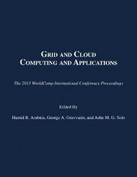 bokomslag Grid and Cloud Computing and Applications