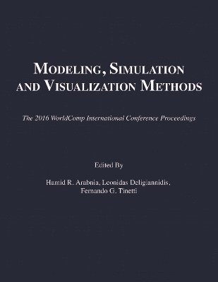 bokomslag Modeling, Simulation and Visualization Methods