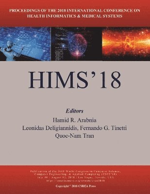 Hamid R Arabnia, Leonidas Deligiannidis, Fernando G Tinetti, Quoc-Nam Tran - Health Informatics and Medical Systems, Häftad