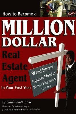 How to Become a Million Dollar Real Estate Agent in Your First Year