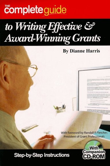 Dianne Harris - Complete Guide to Writing Effective & Award-winning Grants, Häftad