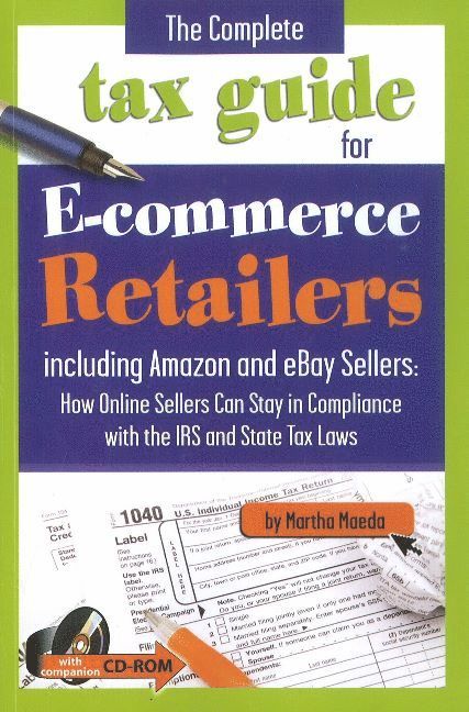 Martha Maeda - Complete Tax Guide For E-Commerce Retailers, Häftad