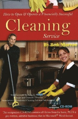 How to Open & Operate a Financially Successful Cleaning Service 1