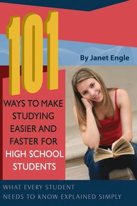 bokomslag 101 Ways to Make Studying Easier and Faster For High School Students