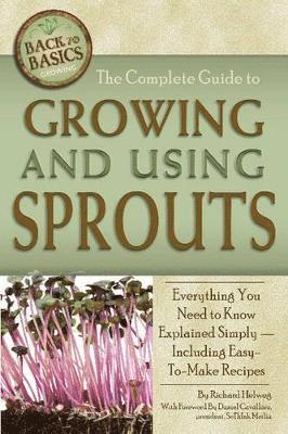 Complete Guide to Growing & Using Sprouts