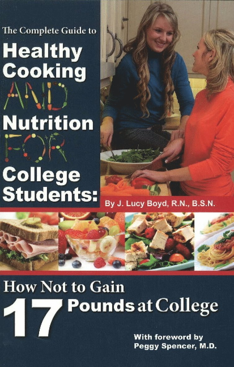 Complete Guide to Healthy Cooking & Nutrition for College Students 1