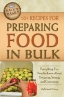 101 Recipes for Preparing Food in Bulk