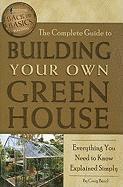 Complete Guide to Building Your Own Greenhouse 1