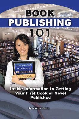 Martha Maeda - Book Publishing 101, Häftad