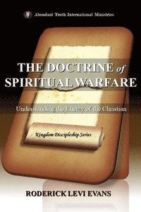 bokomslag The Doctrine of Spiritual Warfare