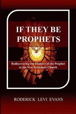 bokomslag If They Be Prophets