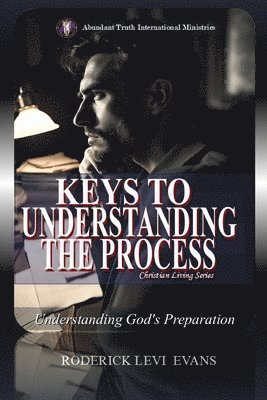 bokomslag Keys to Understanding the Process