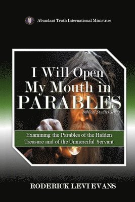 I Will Open My Mouth In Parables 1