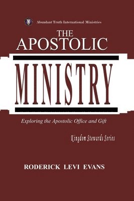 bokomslag The Apostolic Ministry