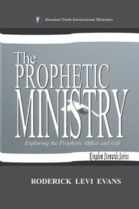 bokomslag The Prophetic Ministry