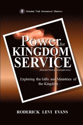 Power for Kingdom Service 1