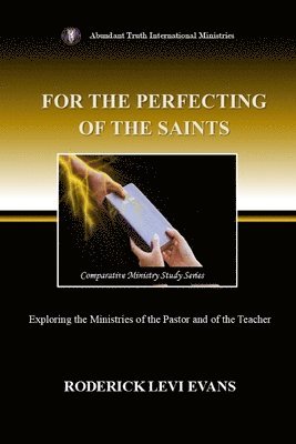 bokomslag For the Perfecting of the Saints