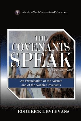 bokomslag The Covenants Speak