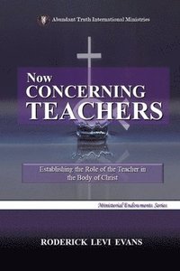 bokomslag Now Concerning Teachers