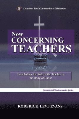 bokomslag Now Concerning Teachers
