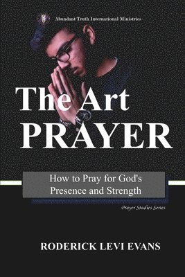 The Art of Prayer 1