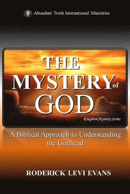 bokomslag The Mystery of God