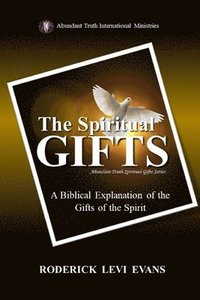 bokomslag The Spiritual Gifts