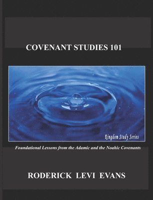bokomslag Covenant Studies 101