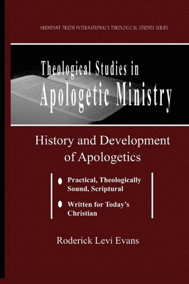 bokomslag Theological Studies in Apologetic Ministry