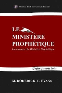 bokomslag Le Ministere Prophetique