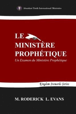Le Ministere Prophetique 1