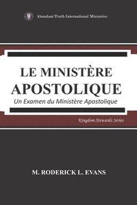 bokomslag Le Ministere Apostolique