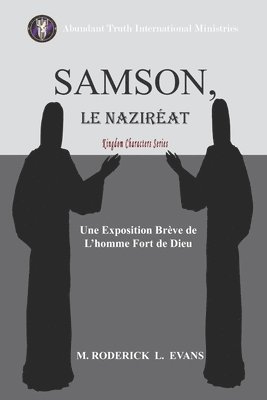 Samson, le Nazireat 1