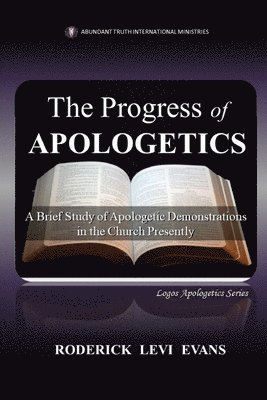 bokomslag The Progress of Apologetics