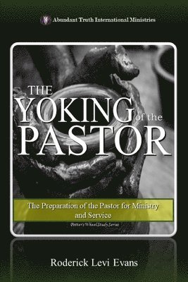 The Yoking of the Pastor 1