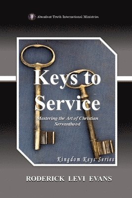 Keys to Service 1