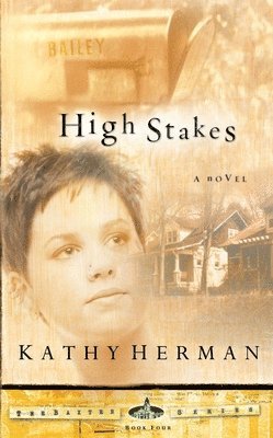Kathy Herman - High Stakes, Häftad
