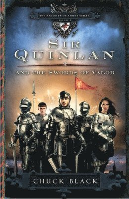 Sir Quinlan and the Swords of Valor 1