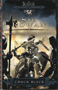 bokomslag Sir Rowan and the Camerian Conquest