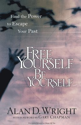 Alan D Wright, Alan D. Wright - Free Yourself be Yourself, Häftad