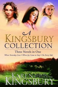 bokomslag A Kingsbury Collection (Three in One)