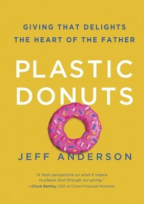 Jeff Anderson - Plastic Donuts, Inbunden
