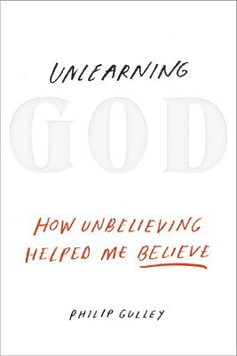 Unlearning God 1