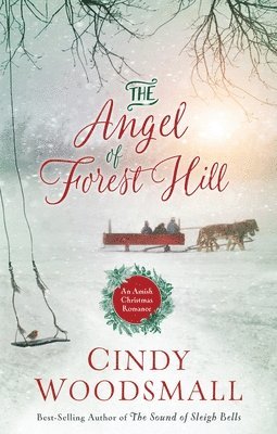 bokomslag The Angel of Forest Hill