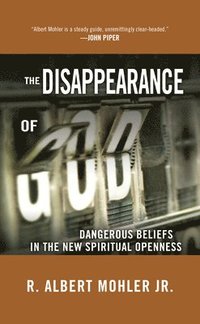 bokomslag The Disappearance of God