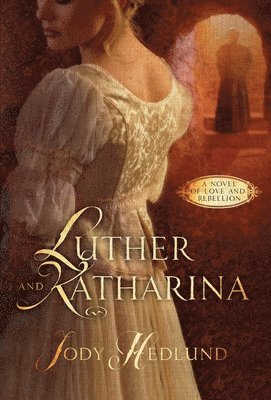 bokomslag Luther and Katharina