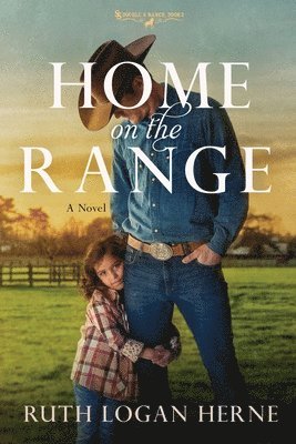 Ruth Logan Herne - Home on the Range, Häftad