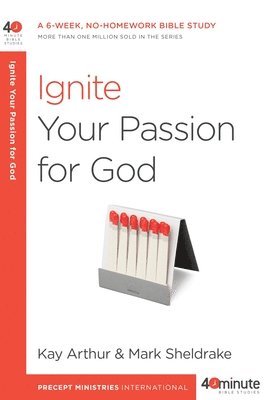 bokomslag Ignite your Passion for God