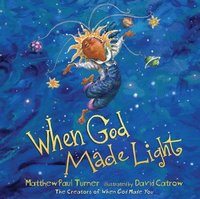 bokomslag When God Made Light